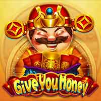 Give You Money